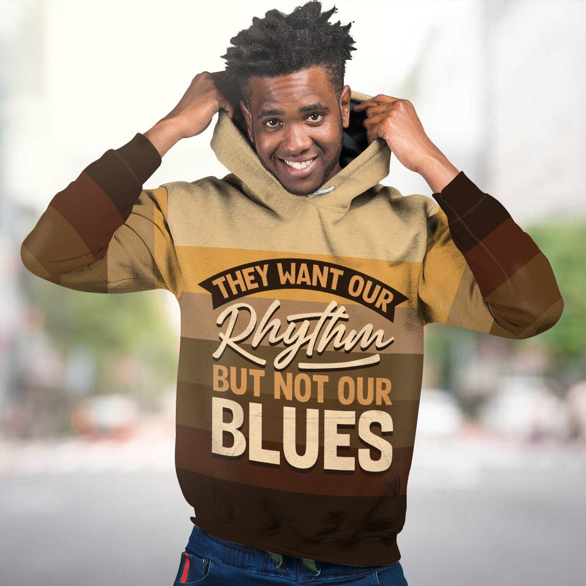 They Want Our Rhythm But Not Our Blues In Melanin Shades All-over Hoodie