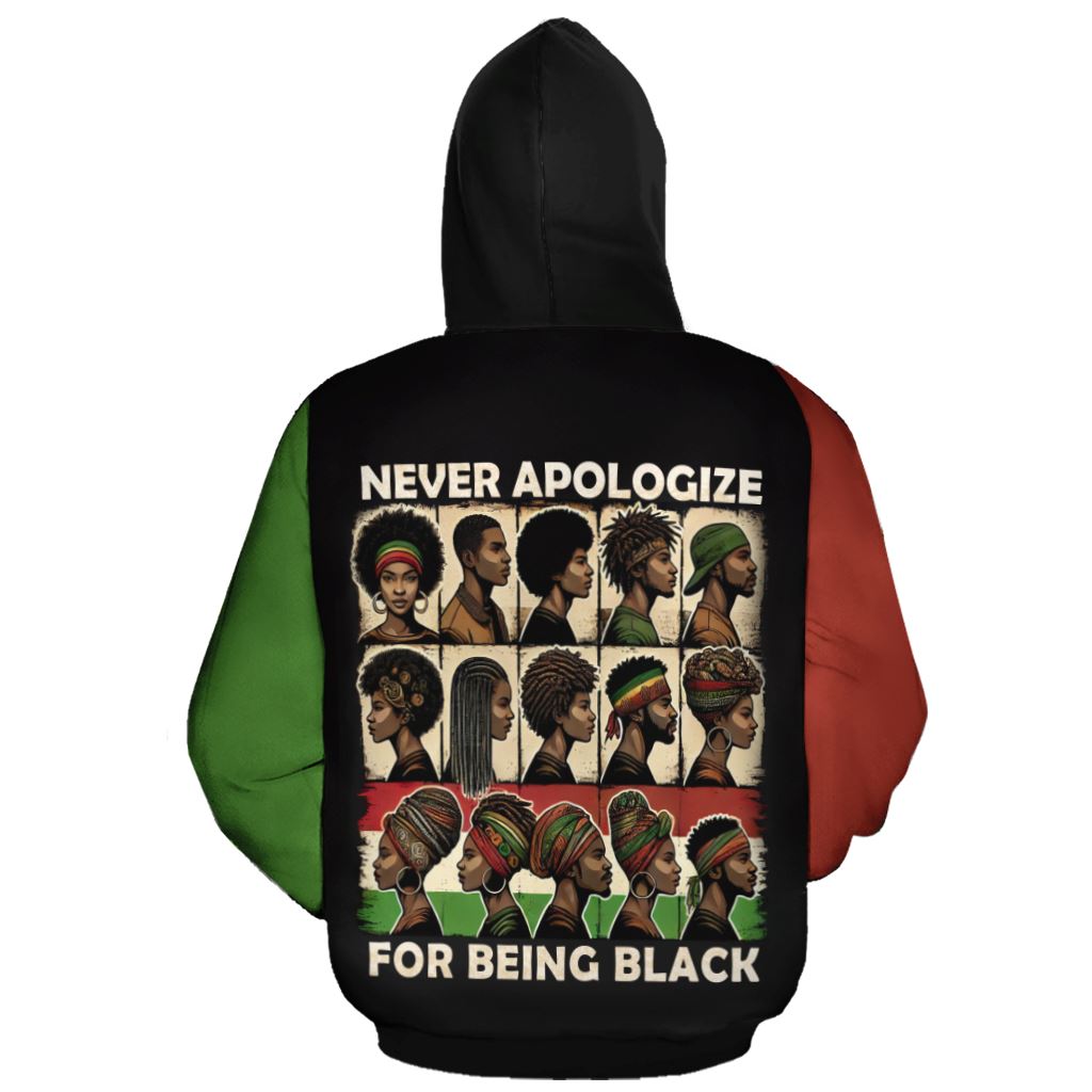 Never Apologize for Being Proudly Black All-over Hoodie