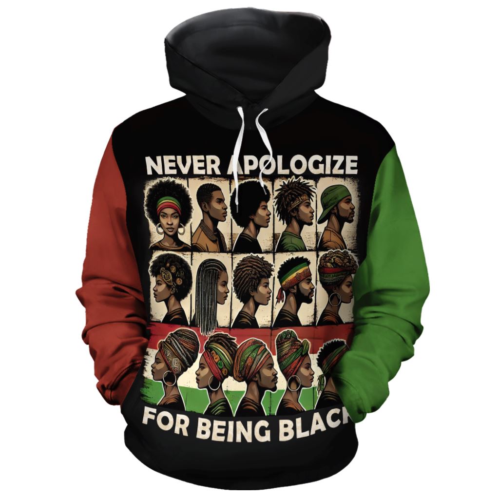 Never Apologize for Being Proudly Black All-over Hoodie