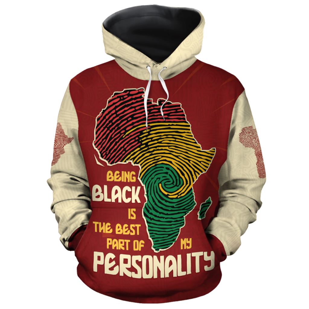 Being Black Is The Best Part Of My Personality All-over Hoodie